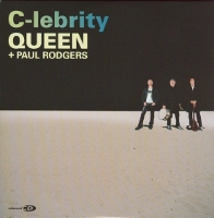 Queen + Paul Rodgers C-lebrity