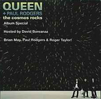 Queen + Paul Rodgers The Cosmos Rocks