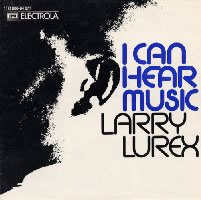 Larry Lurex I Can Hear Music featuring Roger Taylor