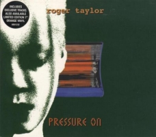 Roger Taylor Pressure On